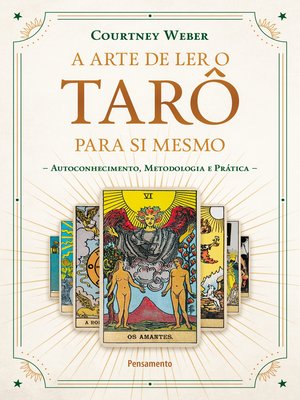 cover image of A Arte de Ler o Tarô para Si Mesmo
